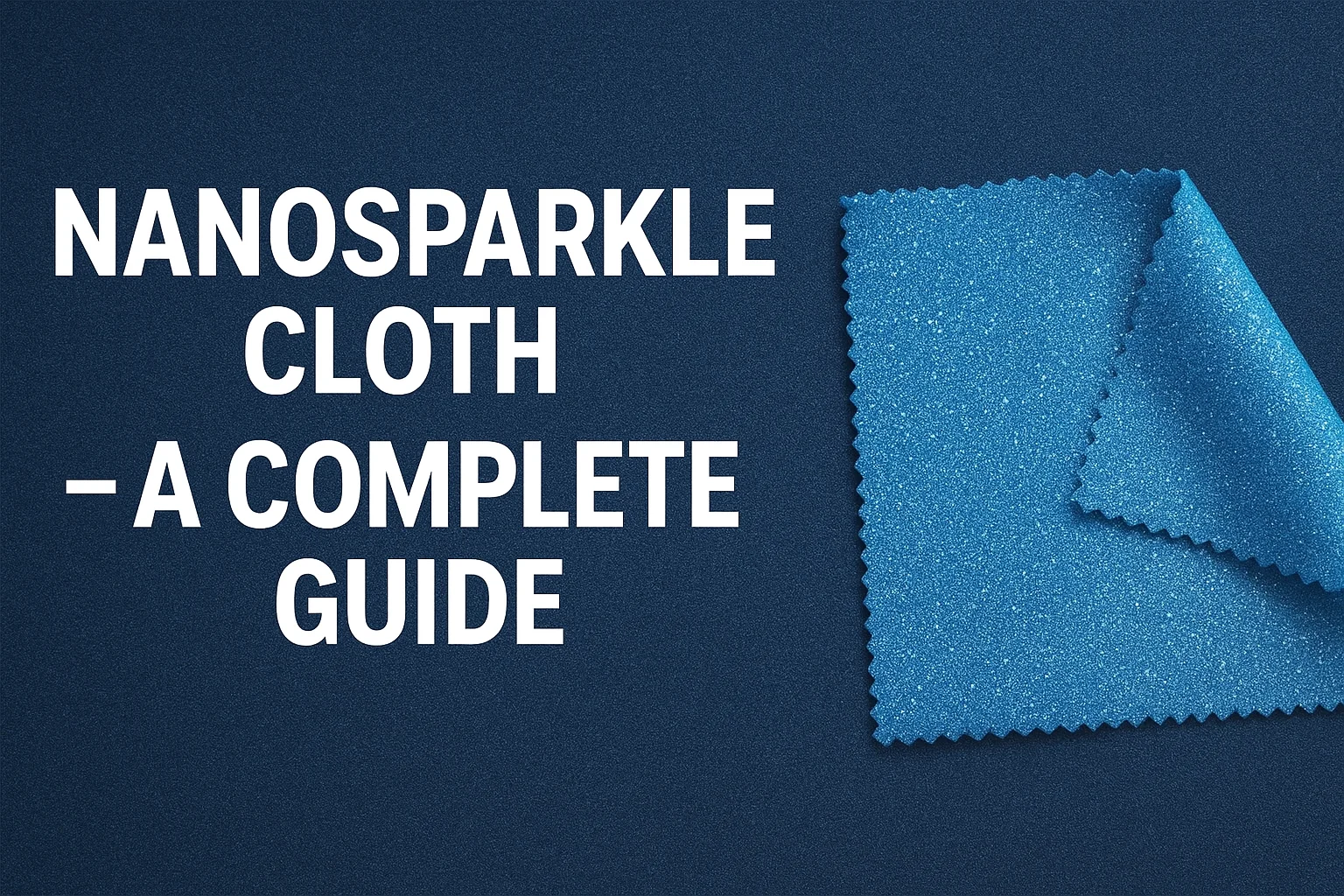 nanosparkle cloth